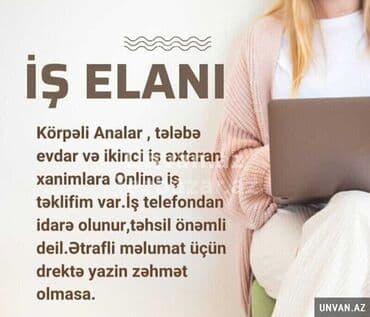 Onlayn iş imkanı – xanımlar üçün – Körpəli analar, tələbələr, evdar lalafo.az -da Onlayn iş imkanı – xanımlar üçün – Körpəli analar, tələbələr, evdar