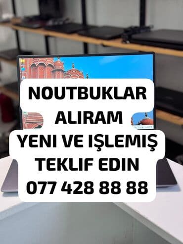 YUKSEK QİYMƏTƏ NOUTBUKLAR ALİRAM lalafo.az -da YUKSEK QİYMƏTƏ NOUTBUKLAR ALİRAM
