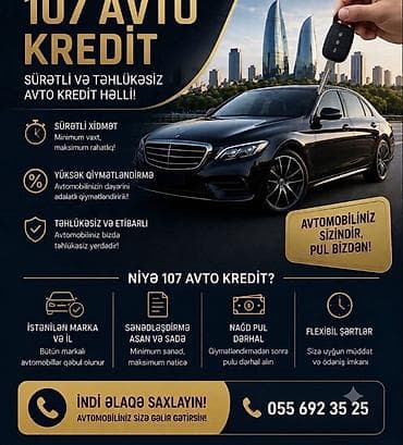 İstədiyiniz Maşını Girov qoyaraq illik 29faiz kredit elde Edə Bilersiz at lalafo.az İstədiyiniz Maşını Girov qoyaraq illik 29faiz kredit elde Edə Bilersiz