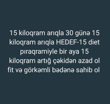 HEDEF-15 diet proqramı “HEDEF-15” – 30 günə 15 lalafo.az -da — 4 HEDEF-15 diet proqramı “HEDEF-15” – 30 günə 15 — 4