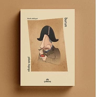 Nikolay Qoqolun “Burun” hekayəsi XIX əsr Rusiya cəmiyyətində lalafo.az -da Nikolay Qoqolun “Burun” hekayəsi XIX əsr Rusiya cəmiyyətində
