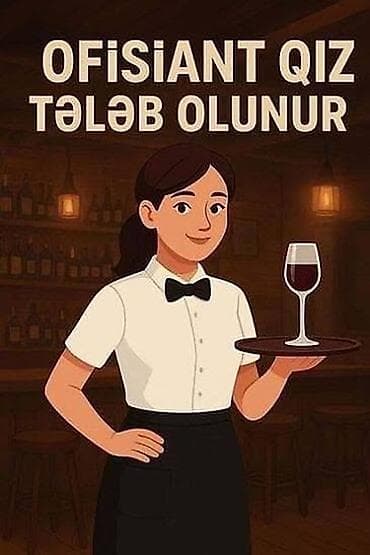 Официант требуется, Ресторан at lalafo.az Официант требуется, Ресторан