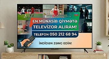 Xidmət: Televizor alışı Təsvir: - Hər növ və ölçüdə televizorların lalafo.az -da Xidmət: Televizor alışı Təsvir: - Hər növ və ölçüdə televizorların