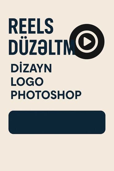 Dizayn logo fotoşop reelsmaker contentcreator reklam videoları smm lalafo.az -da Dizayn logo fotoşop reelsmaker contentcreator reklam videoları smm