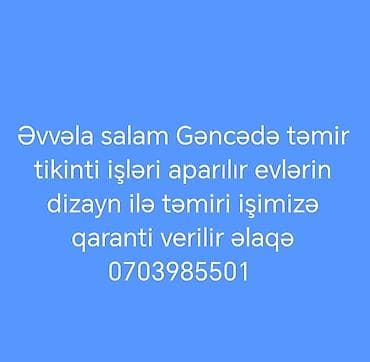 Gəncədə peşəkar təmir–tikinti və dizayn xidməti xidmətə daxildi malyar at lalafo.az Gəncədə peşəkar təmir–tikinti və dizayn xidməti xidmətə daxildi malyar