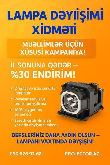 Projektorlar üçün Lampa Dəyişimi Xidməti - Müəllimlər üçün xüsusi lalafo.az -da Projektorlar üçün Lampa Dəyişimi Xidməti - Müəllimlər üçün xüsusi