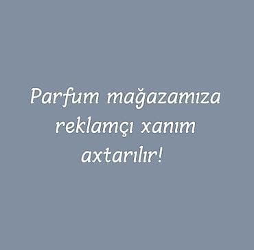 📍 Parfume mağazasına reklamçı vəzifəsinə xanım əməkdaş axtarılır. ✅ lalafo.az -da 📍 Parfume mağazasına reklamçı vəzifəsinə xanım əməkdaş axtarılır. ✅